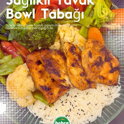 Tavuklu Bowl Tabağı